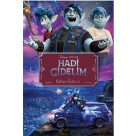 Disney Pixar Hadi Gidelim - Filmin Öyküsü - Kolektif