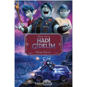 Disney Pixar Hadi Gidelim - Filmin Öyküsü - Kolektif