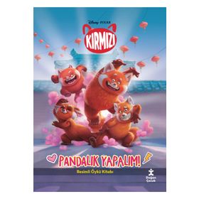 Disney Pixar Kırmızı - Pandalık Yapalım! - Doğan Çocuk