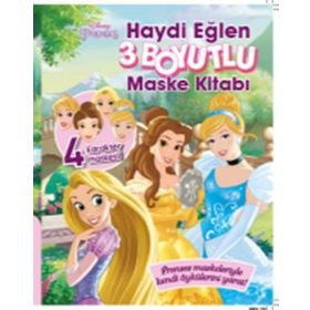 Disney Prenses 3 Boyutlu Maske Kitabı - Haydi Eğlen - kollektif