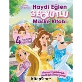 Disney Prenses 3 Boyutlu Maske Kitabı - Haydi Eğlen - kollektif