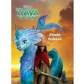 Disney Raya ve Son Ejderha - Filmin Öyküsü - Doğan ve Egmont Yayıncılık