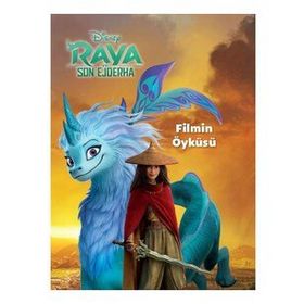 Disney Raya ve Son Ejderha - Filmin Öyküsü - Doğan ve Egmont Yayıncılık