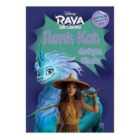 Disney Raya ve Son Ejderha - Renk Kat Gelişim Kitabı - Doğan ve Egmont Yayıncılık