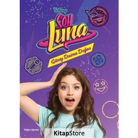 Disney Soy Luna - Güneş Daima Doğar - Kolektif