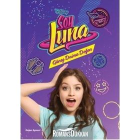 Disney Soy Luna - Güneş Daima Doğar - Kolektif