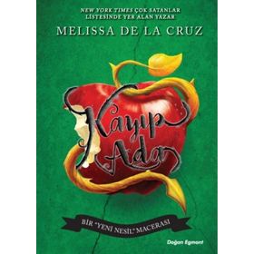 Disney Yeni Nesil Kayıp Ada'ya Dönüş - Melissa De La Cruz