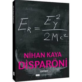 DİSPARÖNİ - NIHAN KAYA