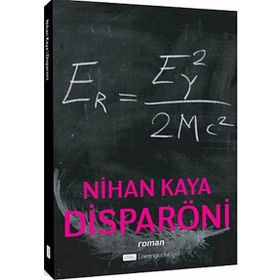 DİSPARÖNİ - NIHAN KAYA