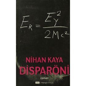 DİSPARÖNİ - NIHAN KAYA