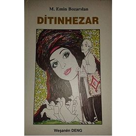Ditınhezar - M. Emin Bozarslan
