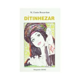 Ditınhezar - M. Emin Bozarslan