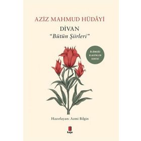 Divan "Bütün Şiirleri" Aziz Mahmud Hüdayi