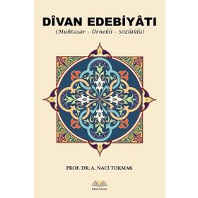 Divan Edebiyatı - A. Naci Tokmak