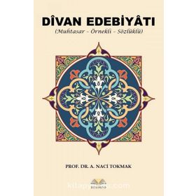 Divan Edebiyatı - A. Naci Tokmak