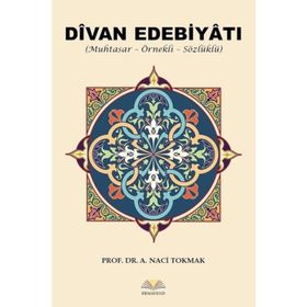 Divan Edebiyatı - A. Naci Tokmak