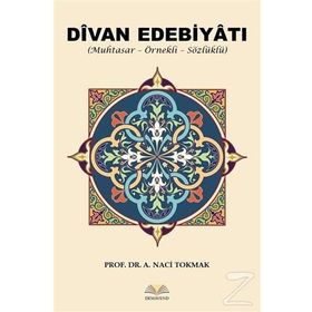 Divan Edebiyatı - A. Naci Tokmak