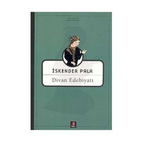 DIVAN EDEBİYATI - İSKENDER PALA