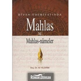 Divan Edebiyatında Mahlas Ve Mahlasnameler - Ali Yıldırım