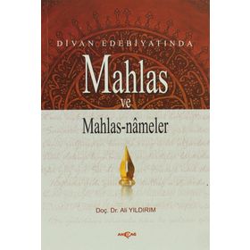 Divan Edebiyatında Mahlas Ve Mahlasnameler - Ali Yıldırım