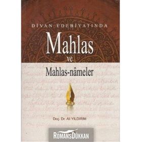 Divan Edebiyatında Mahlas Ve Mahlasnameler - Ali Yıldırım