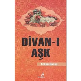 DIVAN-I AŞK - ERKAN HARAS