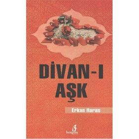 DIVAN-I AŞK - ERKAN HARAS