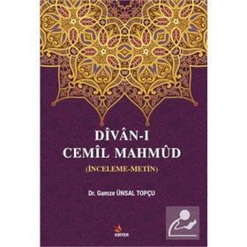 Divan-ı Cemil Mahmud - Gamze Ünsal Topçu /