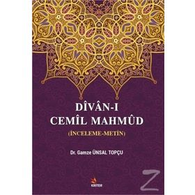 Divan-ı Cemil Mahmud - Gamze Ünsal Topçu /