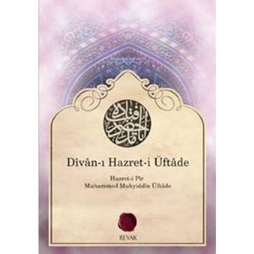 DIVAN-I HAZRET-I ÜFTADE - MEHMED MUHYIDDIN ÜFTADE
