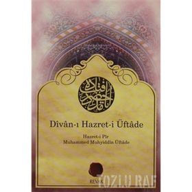 DIVAN-I HAZRET-I ÜFTADE - MEHMED MUHYIDDIN ÜFTADE