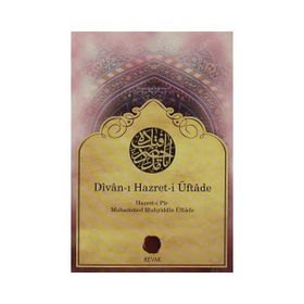 DIVAN-I HAZRET-I ÜFTADE - MEHMED MUHYIDDIN ÜFTADE