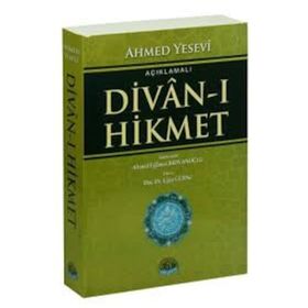 DIVAN-I HIKMET - AHMED YESEVI