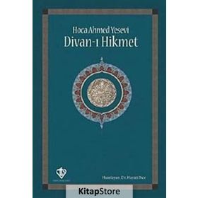 DIVAN-I HIKMET - AHMED YESEVI