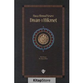 DIVAN-I HIKMET - AHMED YESEVI