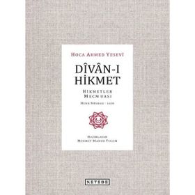Divan-I Hikmet - Hoca Ahmet Yesevi