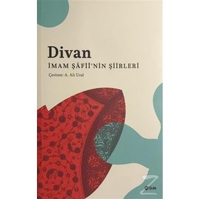 DIVAN İMAM ŞAFII'NIN ŞIIRLERI - İMAM ŞAFII