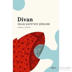 DIVAN İMAM ŞAFİNİN ŞİİRLERİ - İMAM ŞAFİİ