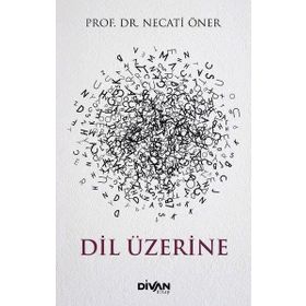 Divan Kitap Dil Üzerine
