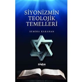 Divan Kitap Siyonizmin Teolojik Temelleri