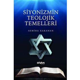 Divan Kitap Siyonizmin Teolojik Temelleri