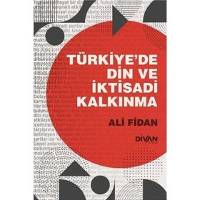 Divan Kitap Türkiye'de Din ve İktisadi Kalkınma