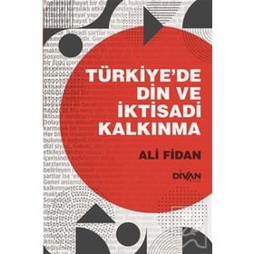 Divan Kitap Türkiye'de Din ve İktisadi Kalkınma