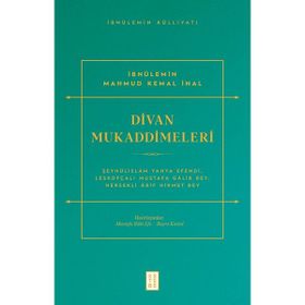Divan Mukaddimeleri - İbnülemin Mahmut Kemal İnal
