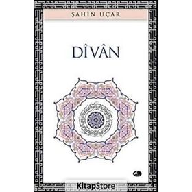 DIVAN - ŞAHİN UÇAR