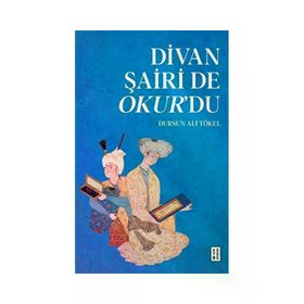 Divan Şairi de Okur’du Ketebe Yayınları