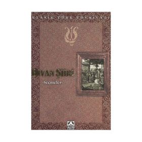 DIVAN ŞİİRİ SEÇMELER - ANONIM