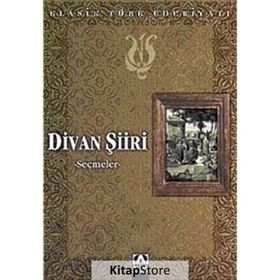 DIVAN ŞİİRİ SEÇMELER - ANONIM