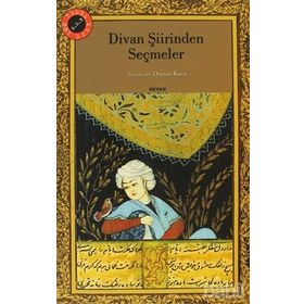 DIVAN ŞİİRİ SEÇMELER - ANONIM