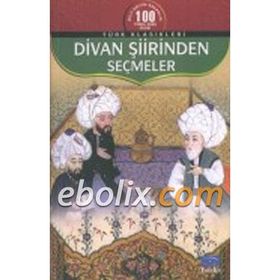 DIVAN ŞİİRİ SEÇMELER - ANONIM